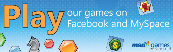 MSN Games 推出 Facebook 和 MySpace 游戏应用
