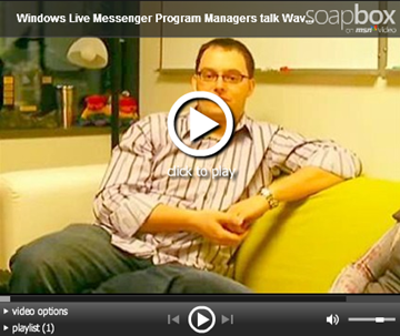 LiveSide Interview：3 位 Windows Live Messenger 项目经理