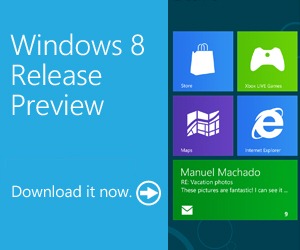 微软发布 Windows 8 发布预览版（Release Preview）附下载地址