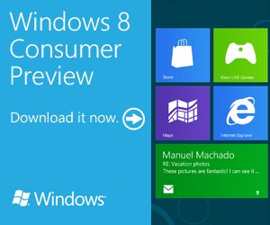 微软：Windows 8 消费者预览版推出首日，下载量达 100 万
