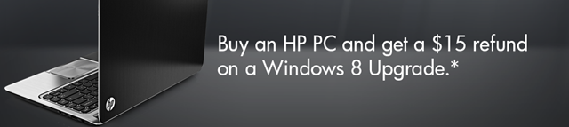 惠普提供 Windows 8 优惠升级 $15 现金返还计划