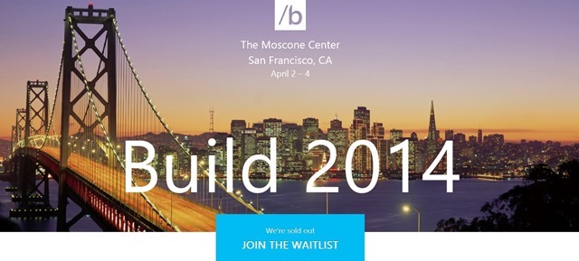 微软 Build 2014 开发者大会门票终于售罄