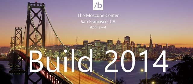Build 2014 视频直播预告，Sessions 全公开
