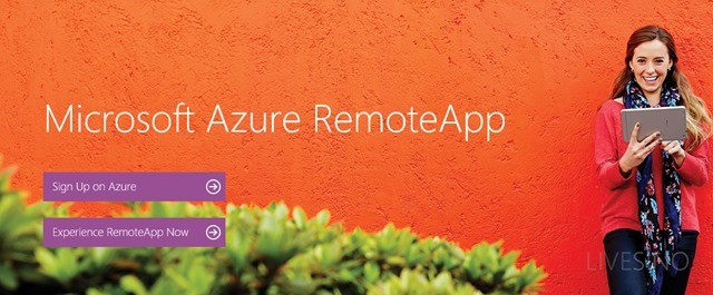 微软“桌面即服务”Azure RemoteApp 开始预览