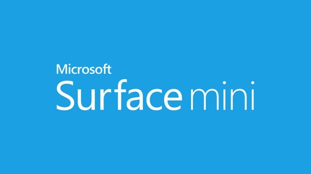 未宣布微软平板 Surface Mini 无图体验文
